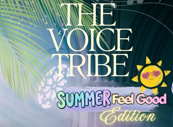 TheVoiceTribe 'Summer Feel Good' Edition!💃🏼