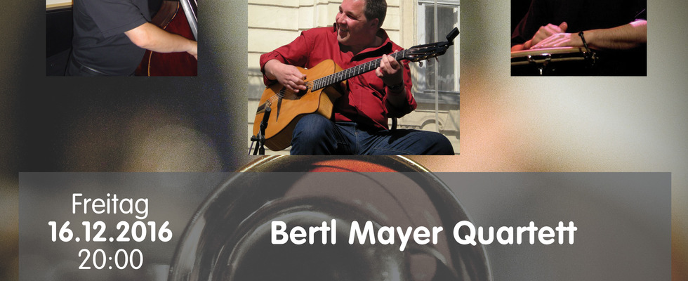 Bertl Mayer Quartett