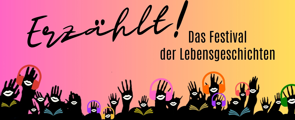 Festival der Lebensgeschichten