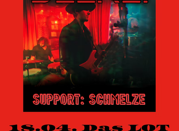 Live@LOT: DERLEI / SCHMELZE
