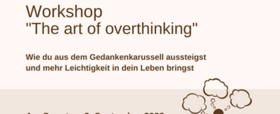 Workshop "Ausstieg aus dem Gedankenkarussell"