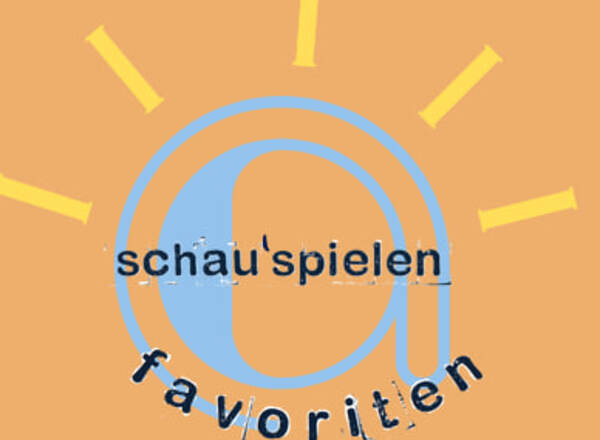 schau'spielen@favoriten