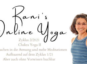 Ranis kräftigender Yoga-Mix - Chakra