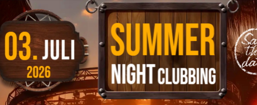 Summern Night Clubbing