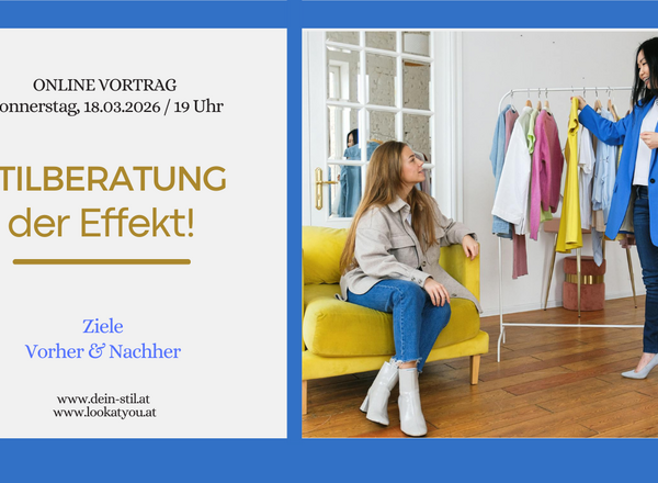 Stilberatung - Der Effekt!