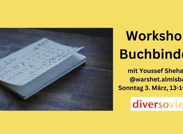 WORKSHOP AUSGEBUCHT ! Buchbinden mit Youssef