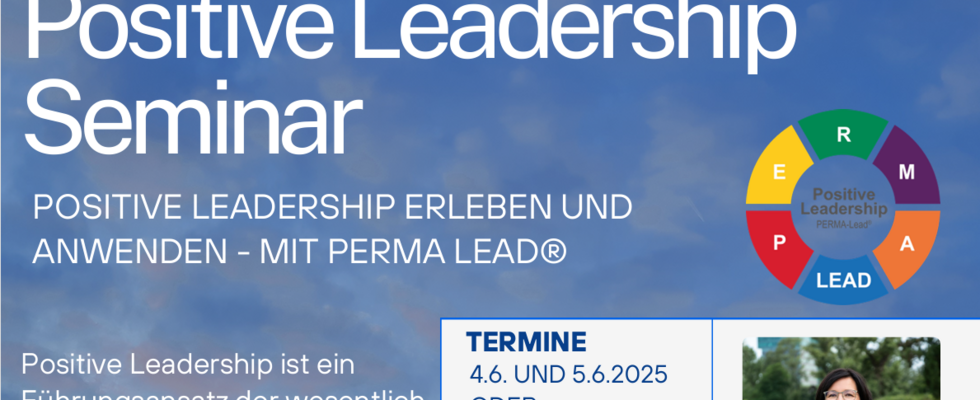 Positive Leadership Seminar  - PERMA Lead® 
