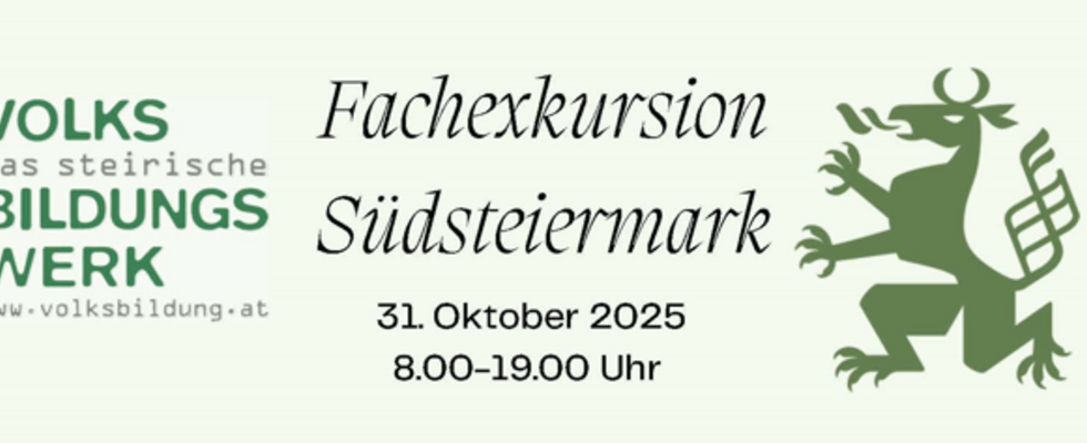 Fachexkursion in die Südsteiermark