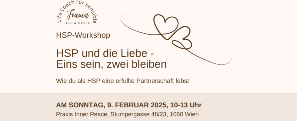 HSP und die Liebe - Eins sein, zwei bleiben (Workshop)