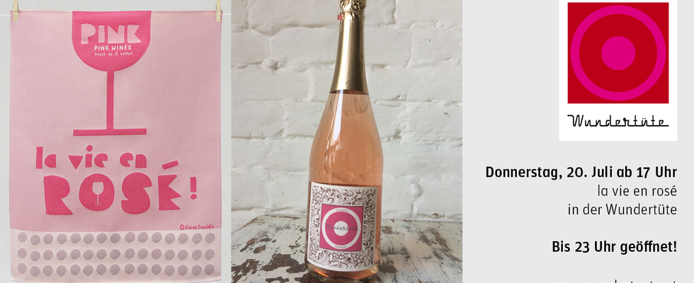 La vie en rosé!