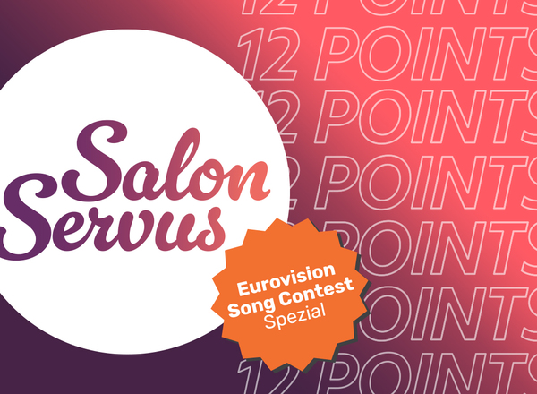 Salon Servus - ESC Spezial: Quiz zum Eurovision Song Contest