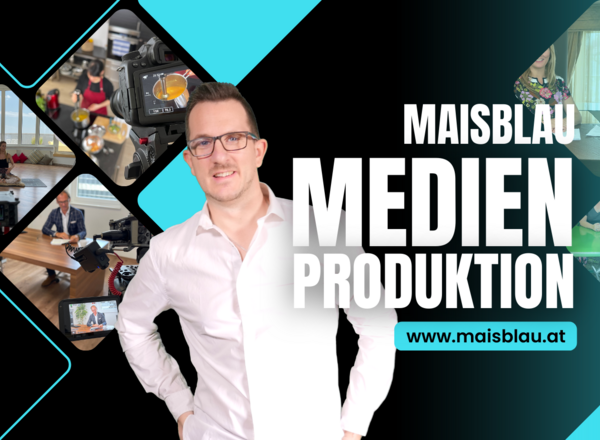 MAISBLAU Filmproduktion, Podcast Aufnahmen, Videoproduktion und Fotografie