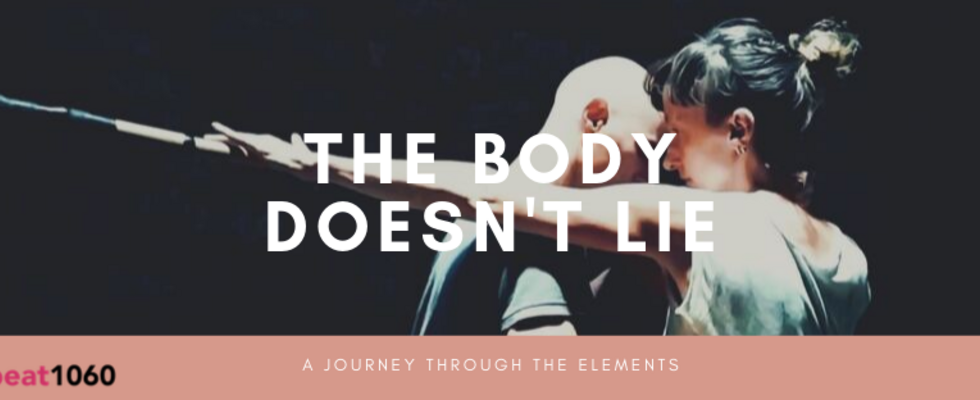The body doesn't lie: Element Wasser