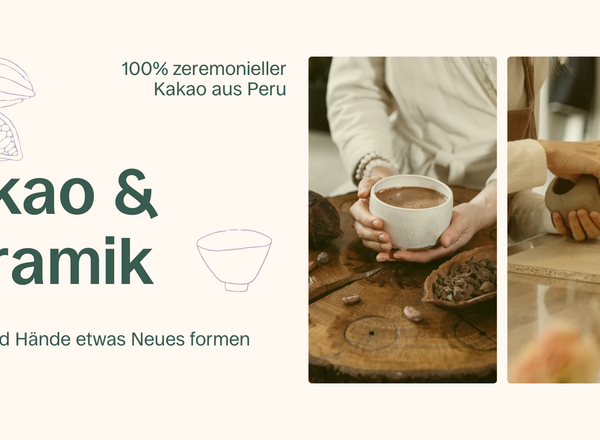 Kakao & Keramik - ein entschleunigter Nachmittag für Herz und Hände
