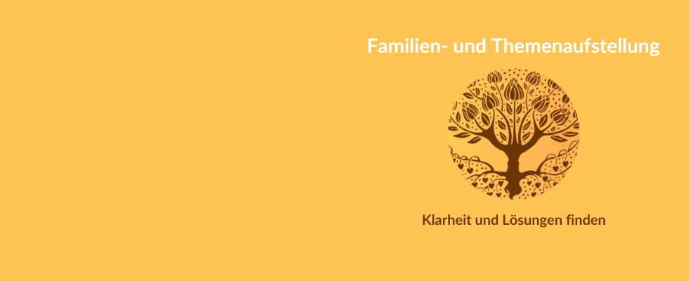 Familien- und Themenaufstellung - Innere Spannungsfelder sichtbar machen, erkennen und auflösen