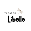 Theather Libelle