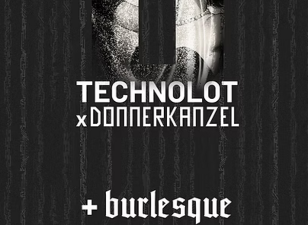 TECHNOLOT x Donnerkanzel