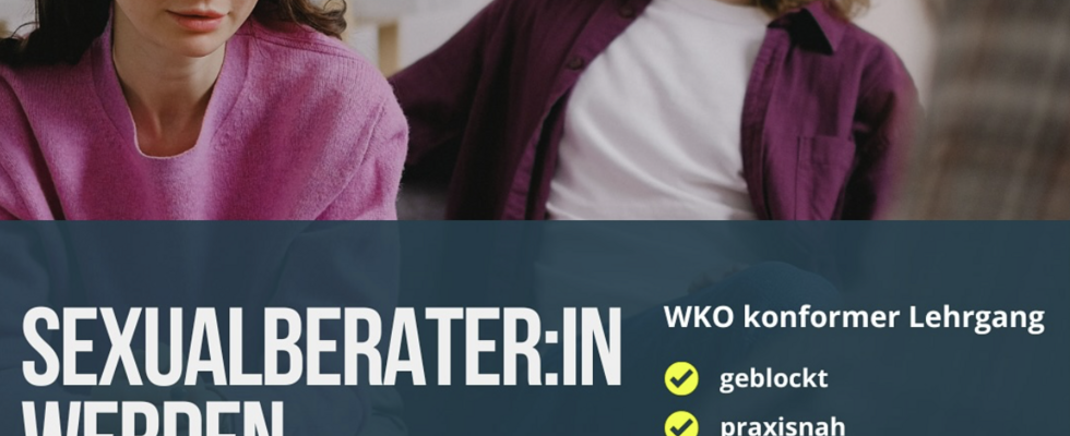 Sexualberatungslehrgang Wien – Berufsbegleitende Ausbildung (Für Expert:innenpool der WKO)