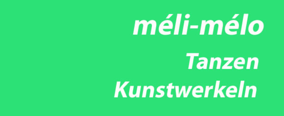  méli-mélo im Musischen Zentrum Wien