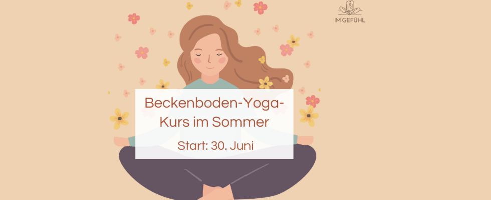 Kurs Beckenboden-Yoga im Sommer
