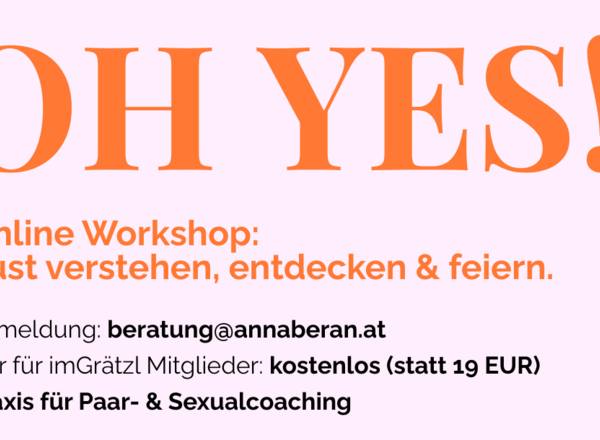 OH YES - Lust verstehen, entdecken & feiern.