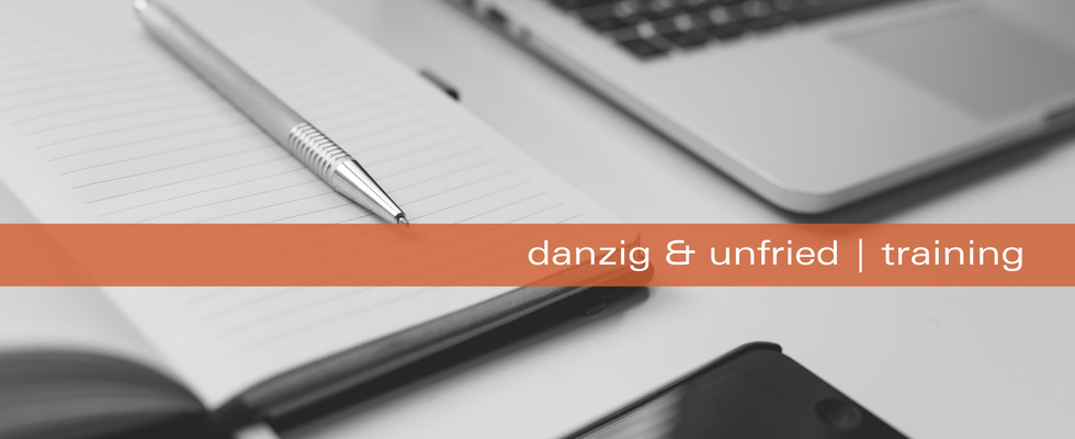 danzig & unfried | training