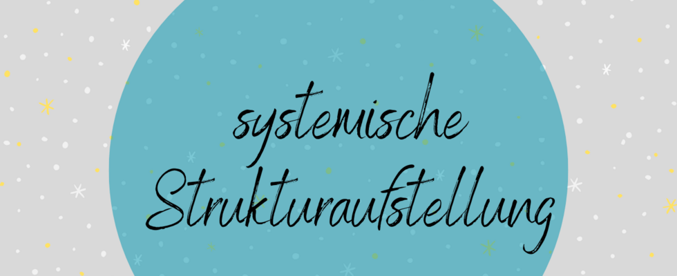 Systemische Strukturaufstellung