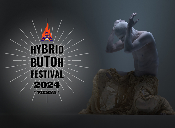 The Hybrid Butoh Vienna Art Festival