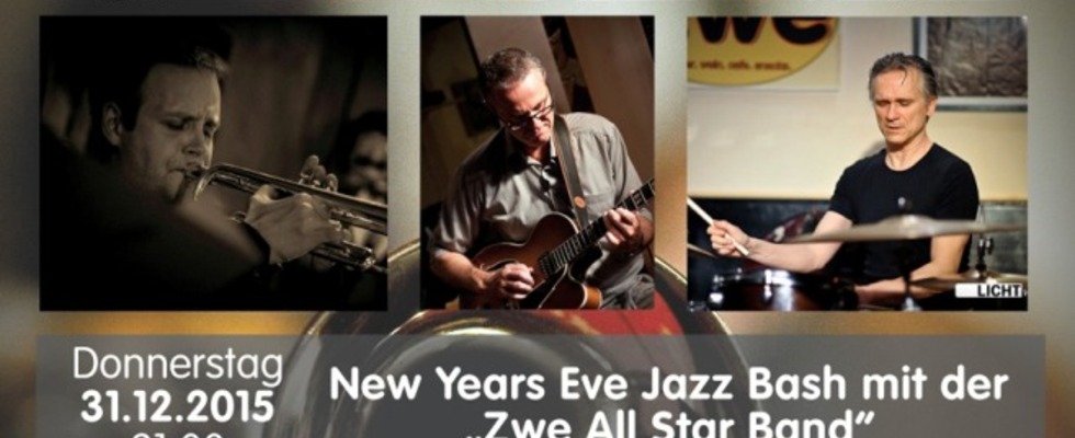 New Years Eve Jazz Bash mit der "Zwe all Star Band"