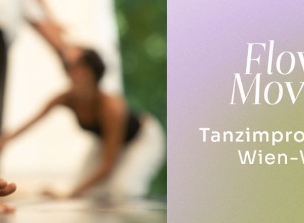Flow Moves - Tanzimprovisation Wien-West