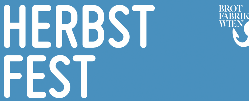 HERBSTFEST BROTFABRIK