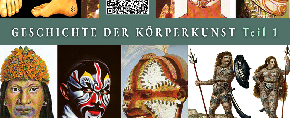 Geschichte der Körperkunst Teil 1