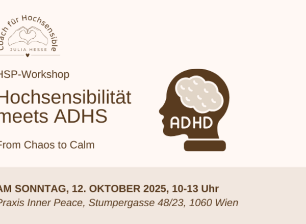 Hochsensibilität meets ADHS – Workshop