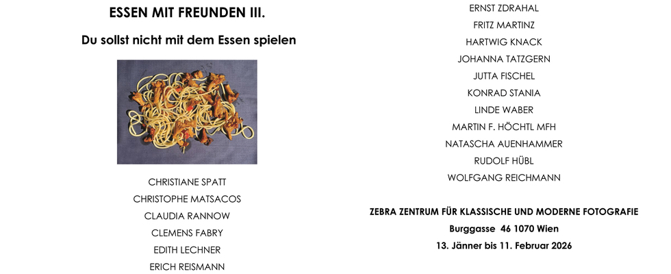 Herzliche Einladung zum "Essen mit Freunden III." am 13.1. 2026 um 19 Uhr Du sollst nicht mit dem Essen spielen