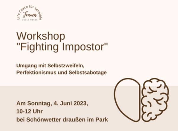 Fighting impostor - Umgang mit Selbstzweifeln & Perfektionismus