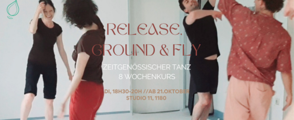 Release, Ground & Fly-zeitgenössischer Tanz // 8 Wochenkurs