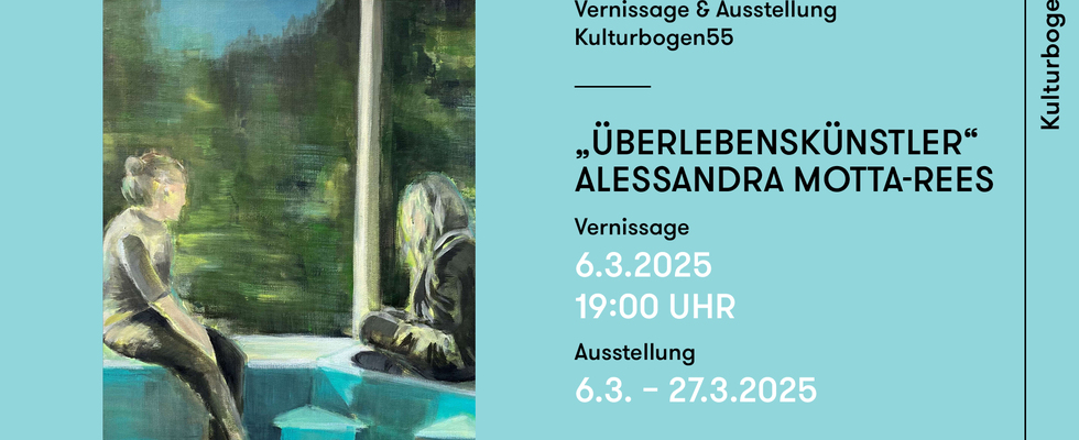 Vernissage „ÜBERLEBENSKÜNSTLER “ ALESSANDRA MOTTA-REES Ausstellung bis 27.03.