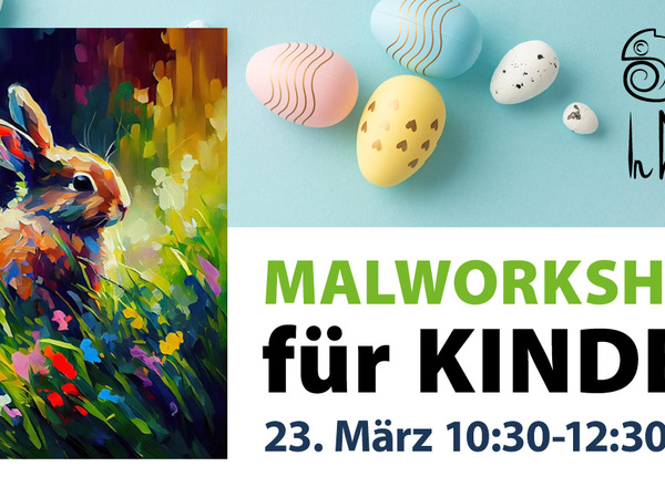 Malworkshop für Kinder am 23. März