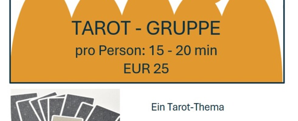Tarot-Gruppe: Ende und Anfang