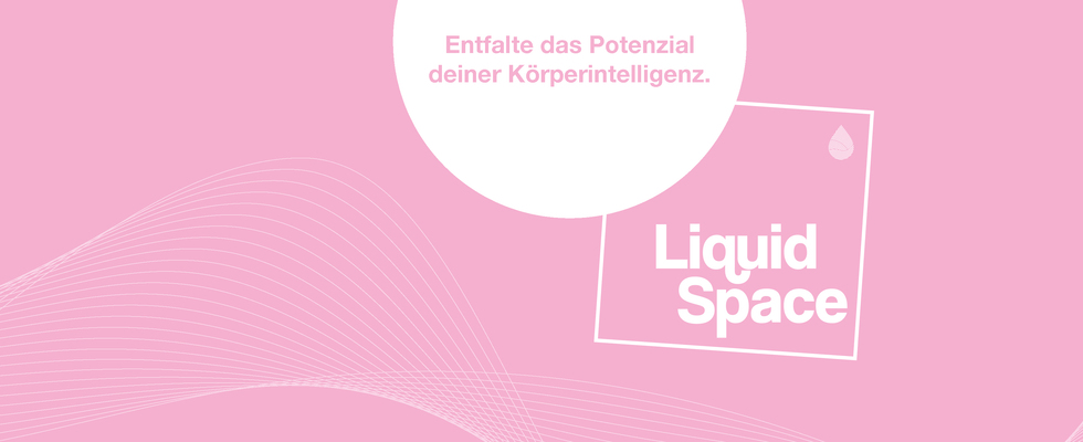 Liquid Space - somatisches Resilienztraining
