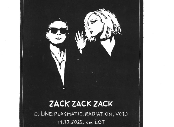 Live@LOT: DUCTAPE + ZACK ZACK ZACK + DJ LINE