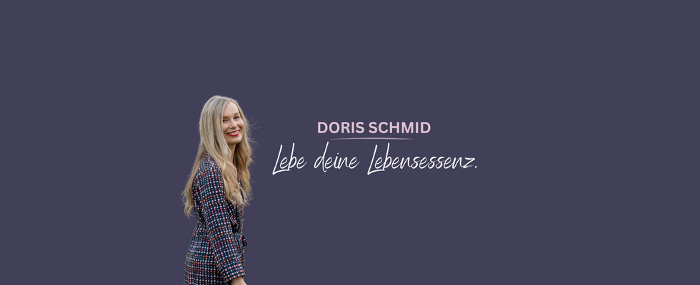 Doris Schmid | Life Essence Mentoring 
