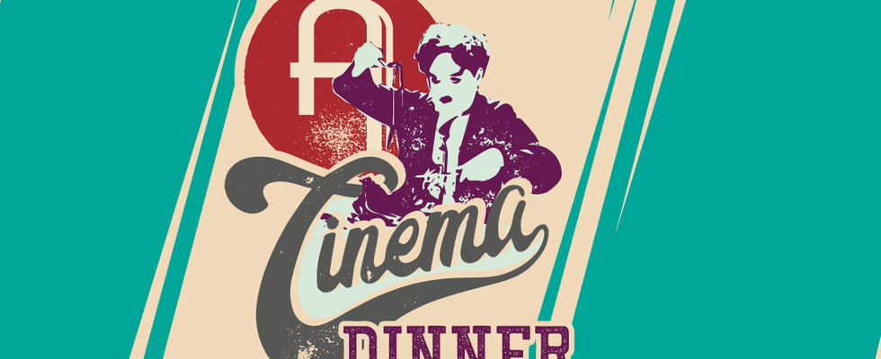 Cinema Dinner