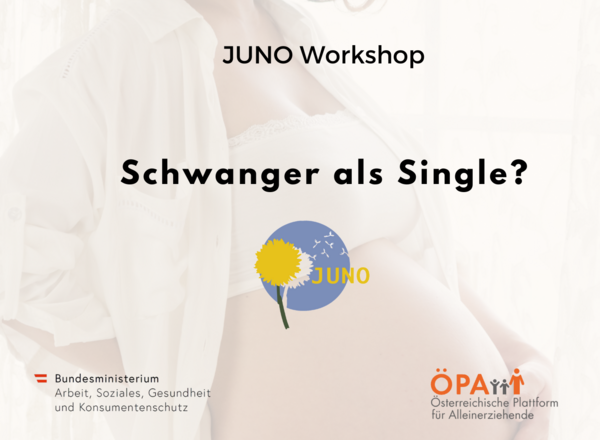 JUNO Workshop Schwanger als Single