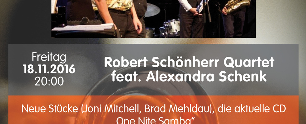 Robert Schönherr Quartet feat. Alexandra Schenk