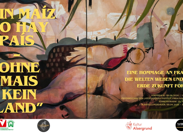 🌽✨ SIN MAÍZ NO HAY PAÍS – OHNE MAIS KEIN LAND