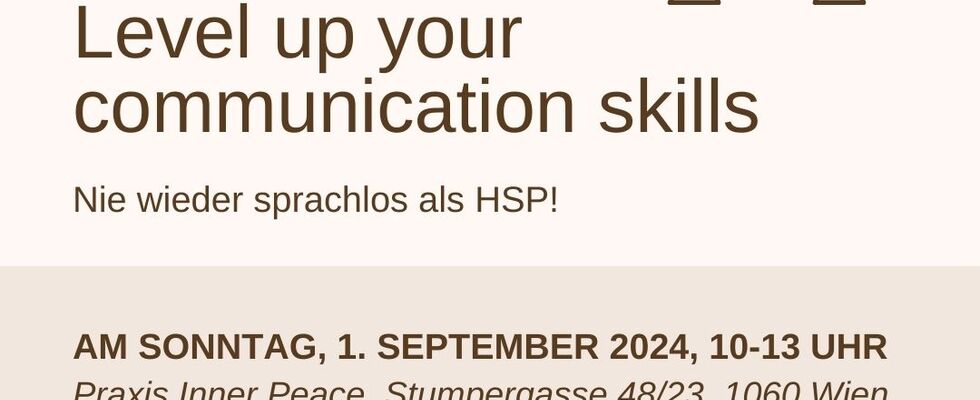 Level up your communication skills - Nie wieder sprachlos als HSP!