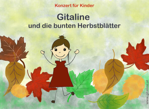 Gitaline und die bunten Herbstblätter - Ein Konzert für Kinder [Grätzel:Kids]