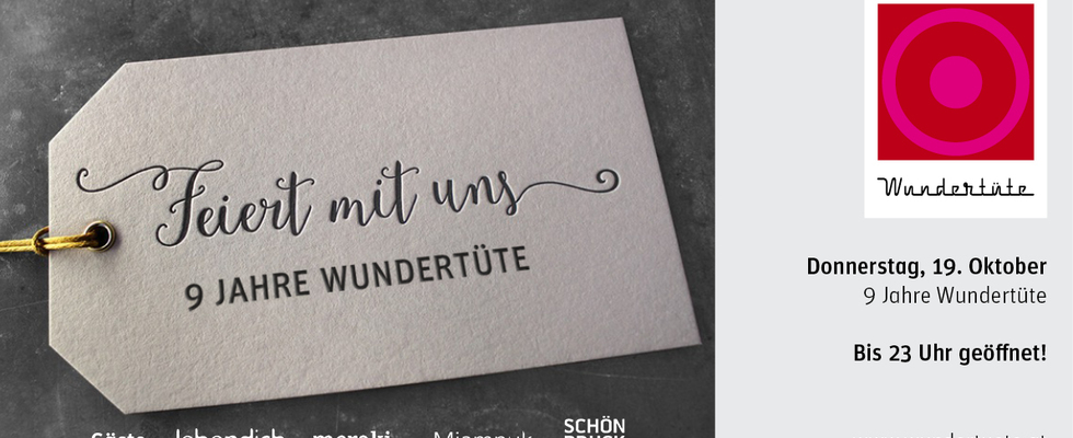 9 Jahre Wundertüte 