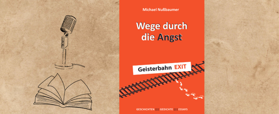 "Wege durch die Angst" - Buch, Lesungen & Dialog